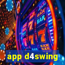 app d4swing